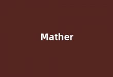 Mather中文翻译,Mather是什么意思,Mather发音、用法及例句-我的生活随笔