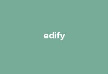edify中文翻译,edify是什么意思,edify发音、用法及例句-我的生活随笔