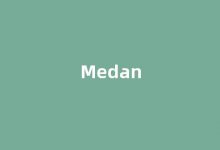 Medan中文翻译,Medan是什么意思,Medan发音、用法及例句-榜智库